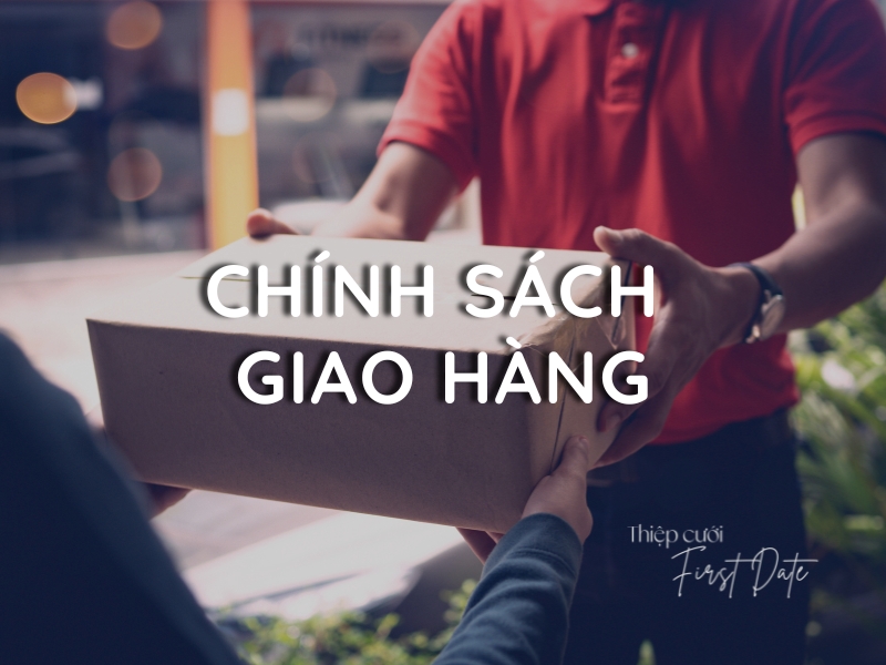 CHÍNH SÁCH VẬN CHUYỂN